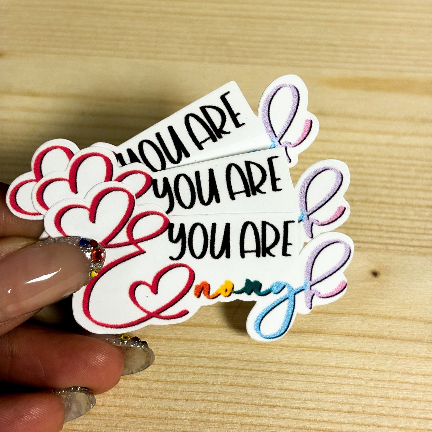 You Are Enough Sticker PRIDE