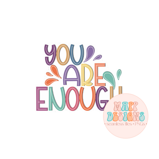 You Are Enough Bold Vinyl Sticker