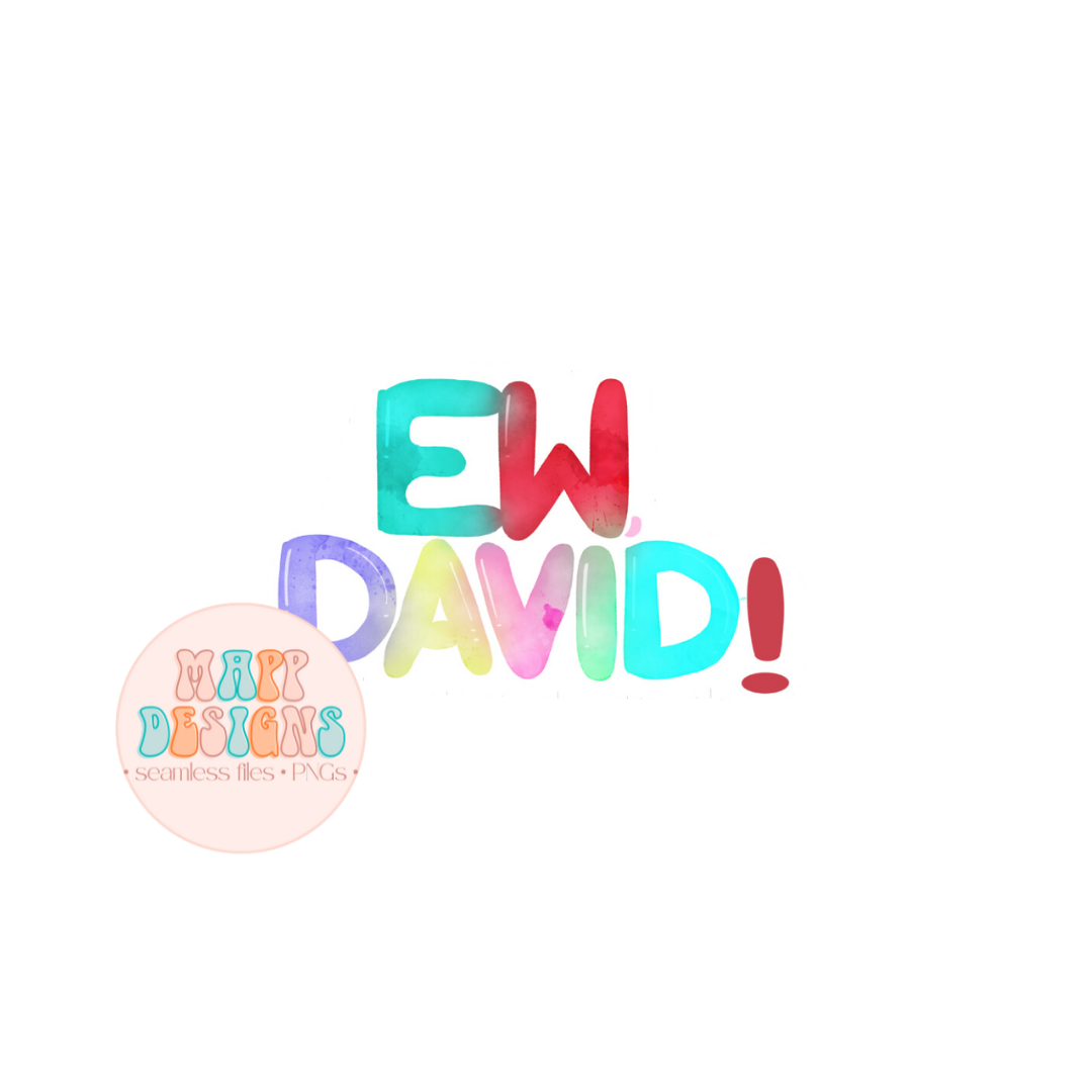 Ew David Vinyl Sticker